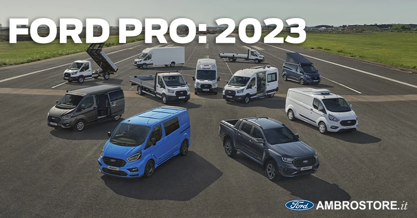 Ford Pro Veicoli Commerciali Da Record 2023 News Ambrostore