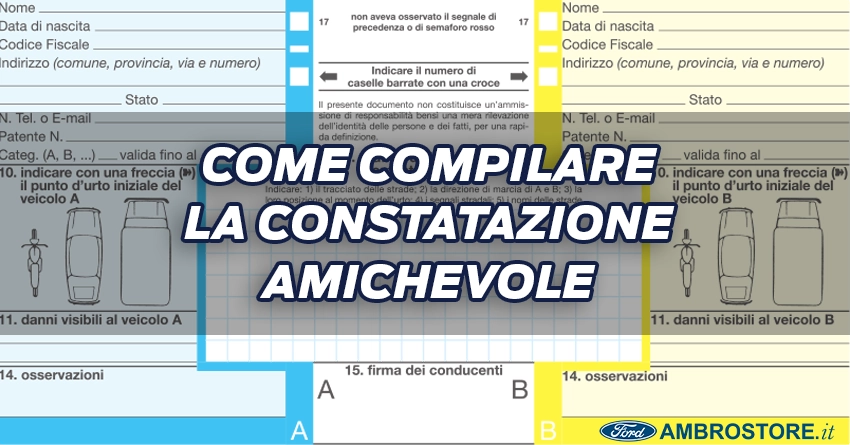 Come Compilare Constatazione Amichevole News Ford Ambrostore